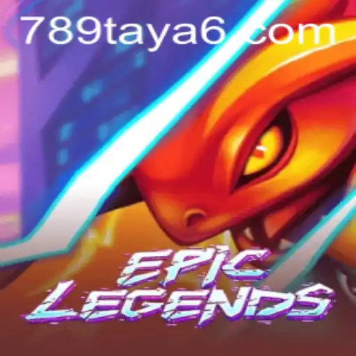 EpicLegends: The Gaming Revolution of 789TAYA